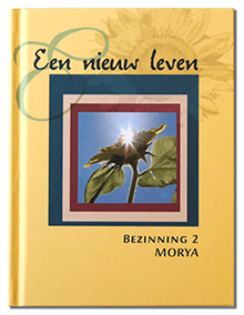 Morya Bezinning 2: Een nieuw leven - Mayil.com