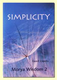 Morya Wisdom 2: Simplicity